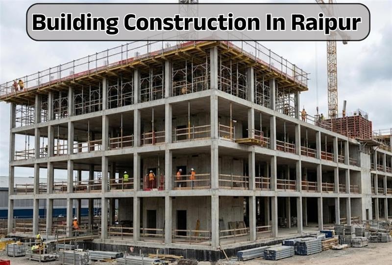 Building Contractors in Raipur